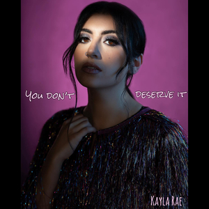 You Don't Deserve It