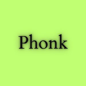 Phonk