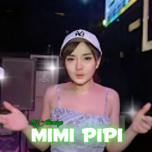 Mimi Pipi