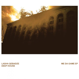 Galaktionis Me Da Game (Original Mix)