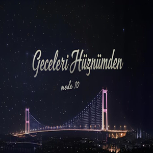 Geceleri Hüznümden