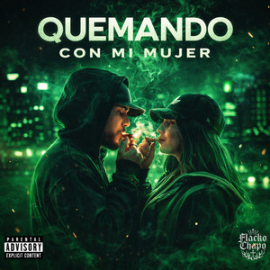 Quemando Con Mi Mujer