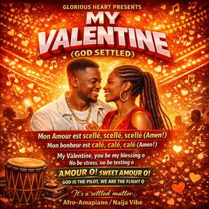 MY VALENTINE (GOD SETTLED)_ TCHAMALEU JEAN PAUL