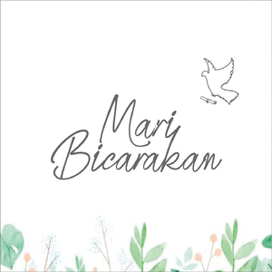 Mari Bicarakan