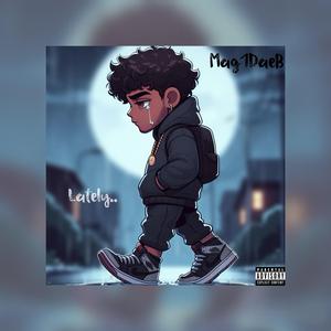 Lately.. (Prod. JpBeatz)