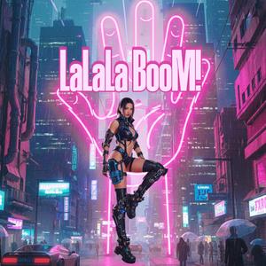 LaLaLa BooM!