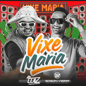 Vixe Maria