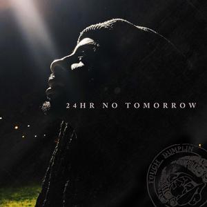 24hr No Tomorrow