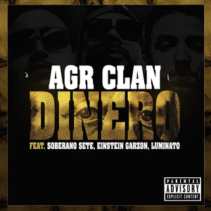 Dinero (feat. Einstein Garzon, Luminato & Soberano Sete)