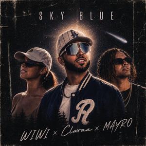 Sky Blue (feat. Claraa & MAYRO)