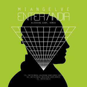 Enter / India (Bleeding Corp. Remix)