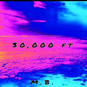 30,000 Feet