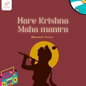 Hare Krishna Maha Mantra