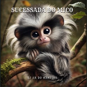 Sucessada do Mico