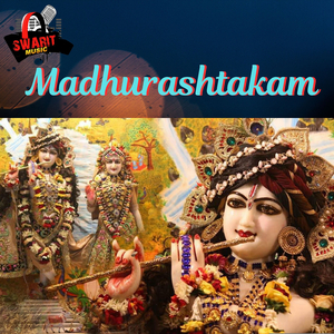 Madhurashtakam