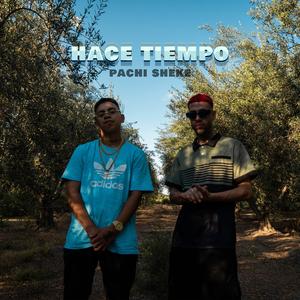 Hace tiempo (feat. Pachi) (Tatohablao Remix)