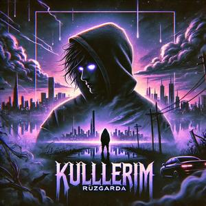 Küllerim Rüzgarda