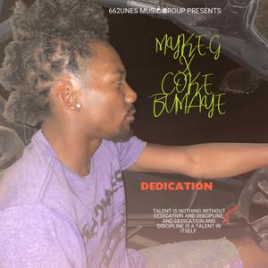 Dedication (feat. Coke Bumaye)