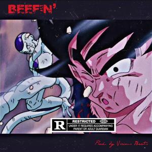 Beefin'