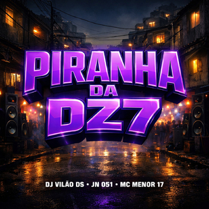 Piranha da Dz7