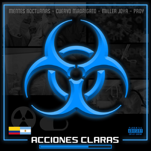 Acciones Claras (feat. Proy & Miller Joya)