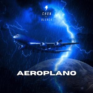 Aeroplano (feat. Bleach)