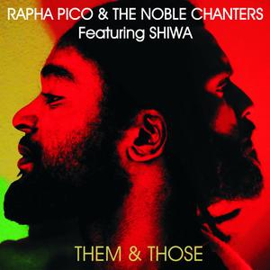 Them & Those Dub (feat. The Noble Chanters)