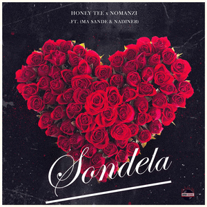 Sondela (feat. Ma Sande & Nadiner)
