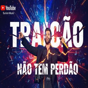 Traição Não Tem Perdão