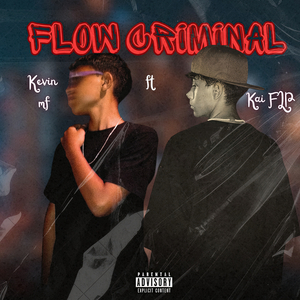 Flow Criminal