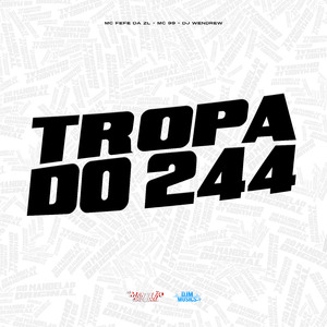 Tropa do 244