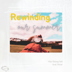 Rewinding our summer