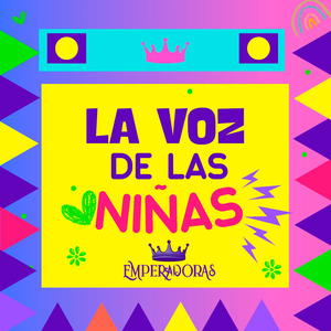 La Voz de las Niñas (Remasterizado)