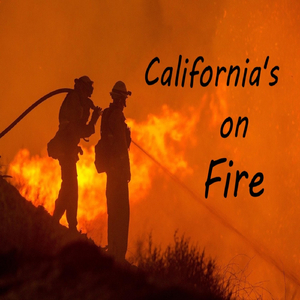 California's on Fire
