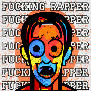 ****ing Rapper