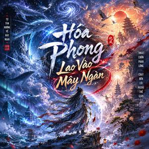 Hoá Phong (Lao Vào Mây Ngàn)