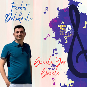 Gozele Yar Gozele