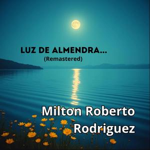 Luz de almendra (Remastered)