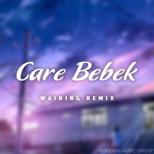 Care Bebek (Instrumental)