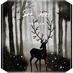 See deer 伴奏