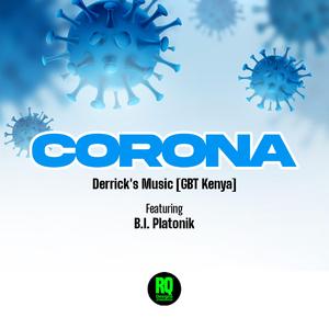 Corona (feat. B.I. Platonik)