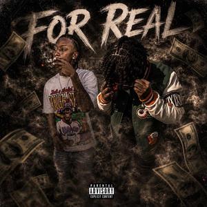 FOR REAL (feat. Numoney Vo)