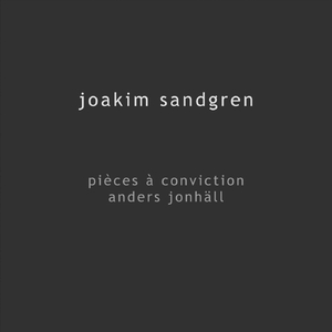 Pièces À Conviction (feat. Anders Jonhäll)