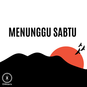 Menunggu Sabtu