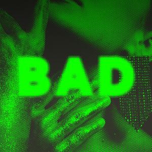 BAD