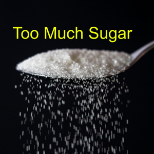 Too Much Sugar