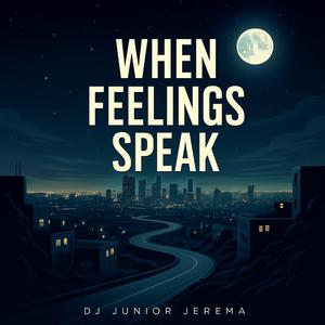 When Feelings Speak
