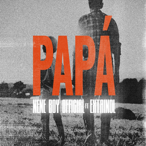 Papá (feat. Extainol)