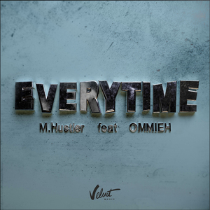 Everytime (feat. OMMIEH)
