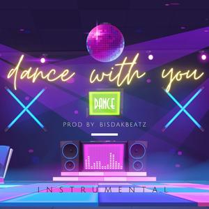 Dance With You (feat. Skusta Clee) (Instrumental) (Instrumental)